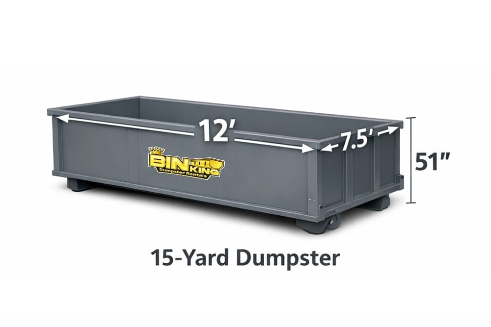 15-yard Bin King dumpster with dimensions 12 feet by 7.5 feet, perfect for medium-sized cleanouts and remodeling jobs.